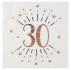 10 Serviettes anniversaire 30 ans rose gold métallisé